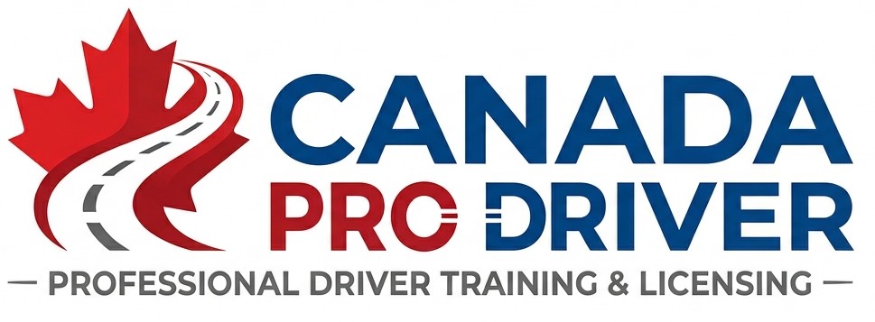 Canada Pro Driver — Professional Driver Training & Licensing